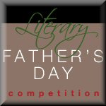 Father's Day Literary Competition
